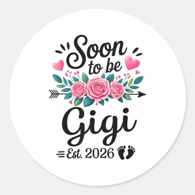 Soon To Be Gigi 2026 Announcement Promoted To Gigi Runder Aufkleber (Vorderseite)