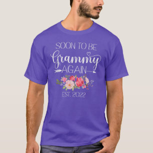Soon to be GRAMMY Again ist 2022 Women First Time T-Shirt