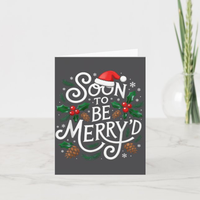 Soon To Be Merry'd Christmas Engaged Fiance Santa  Karte (Vorderseite)