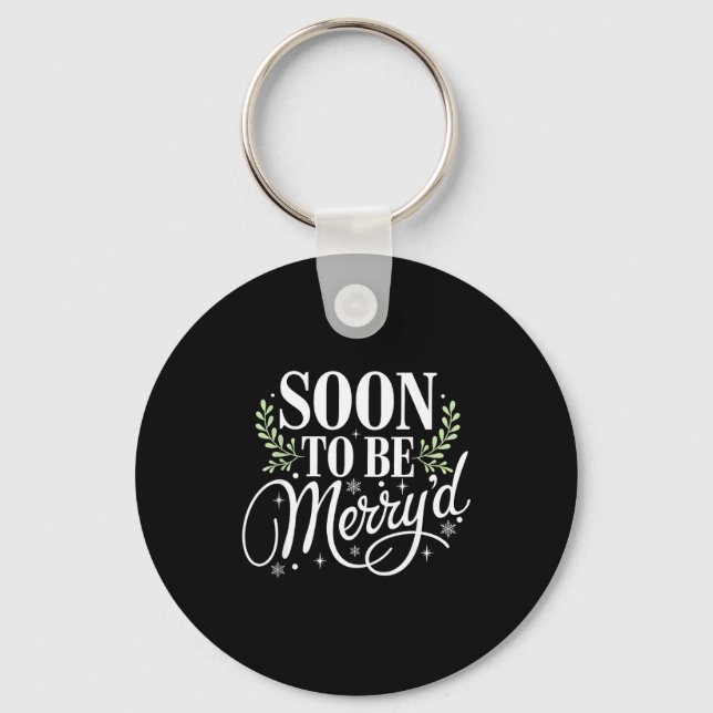 Soon To Be Merry'd Christmas Engaged Fiance Santa  Schlüsselanhänger (Vorderseite)
