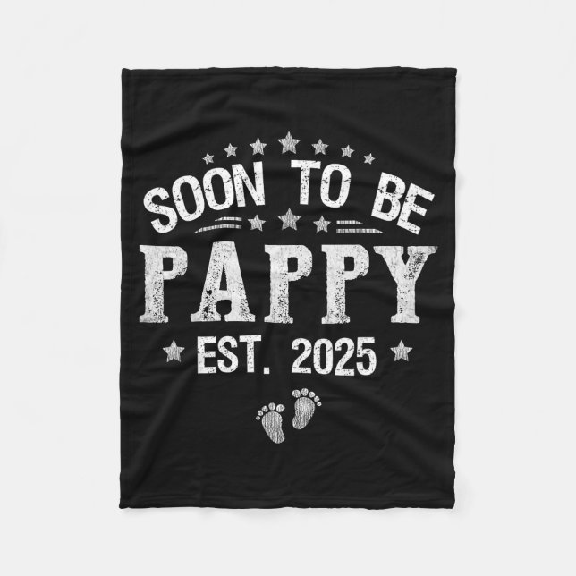 Soon To Be Pappy Est.2025 Father's Day Promoted To Fleecedecke (Vorderseite)