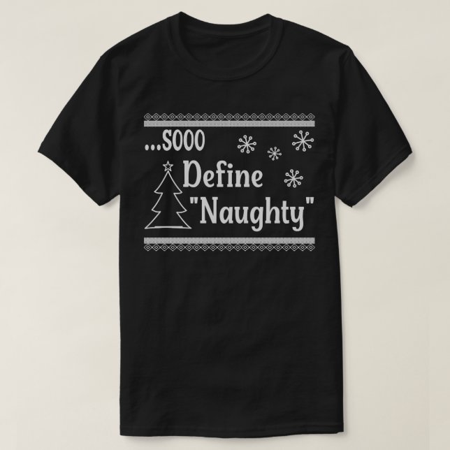 Sooo Definition Naughty 3 T-Shirt (Design vorne)