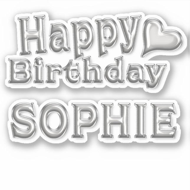 Sophie Happy Birthday silver Aufkleber Sticker (Vorderseite)