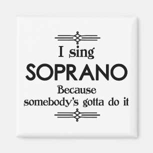 Soprano - Gotta Funny Music Magnet