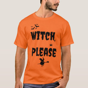 "Sorcière s'il vous plaît" T-shirt Halloween