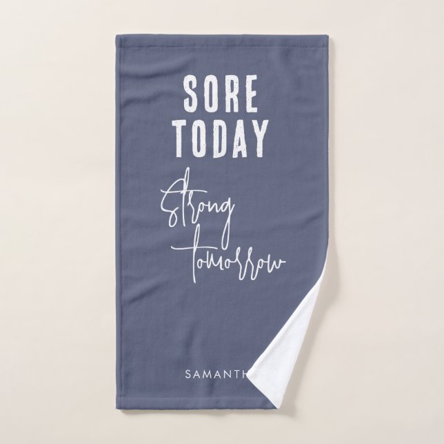 Sore Today Strong Tomorrow Gray  Name Workout Gym Handtuch (Handtuch)