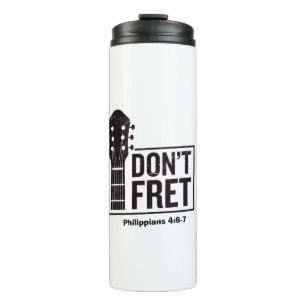 Sorge dich nicht (Philipper 4:6-7) Gitarre Thermosbecher