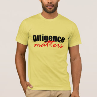 Sorgfalt-Angelegenheiten T-Shirt