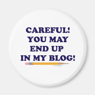 Sorgfältiges Blogger Funny Slogan Design Magnet