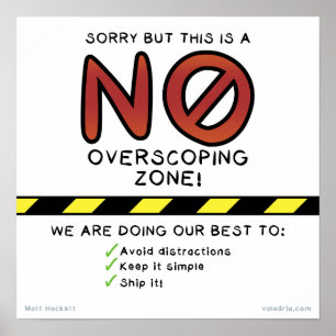 Sorry, aber dies ist eine NO Overscoping Zone! Poster