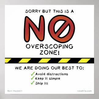 Sorry, aber dies ist eine NO Overscoping Zone! Poster