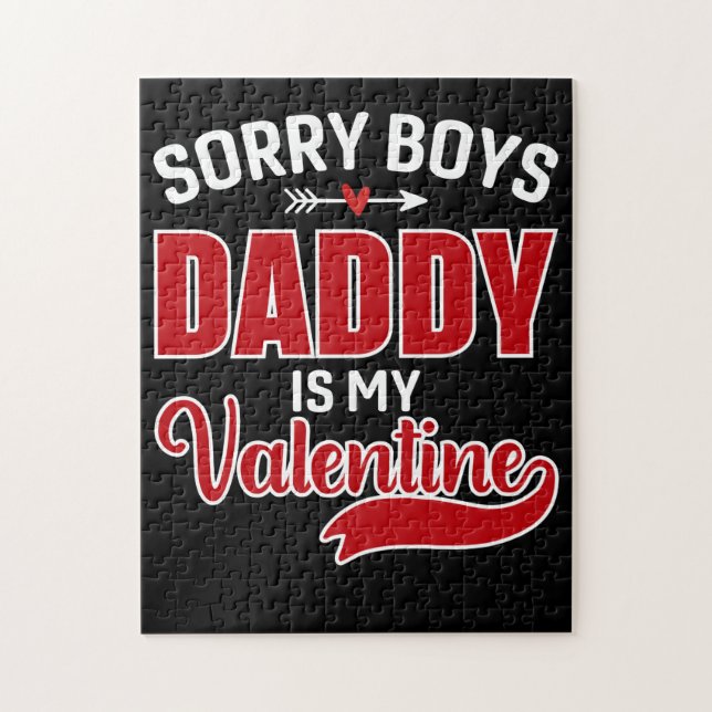 Sorry Boys Daddy ist mein Valentine (Vertikal)