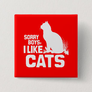 SORRY BOYS I like CATS - WHITE -.png Button