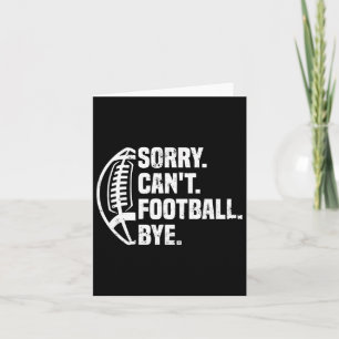 Sorry Can Football by American Football Design Karte