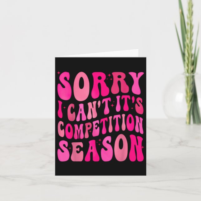 Sorry Can't Comp Season Comp Season  Karte (Vorderseite)