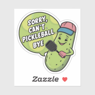 Sorry Can't Pickleball Bye Funny Aufkleber
