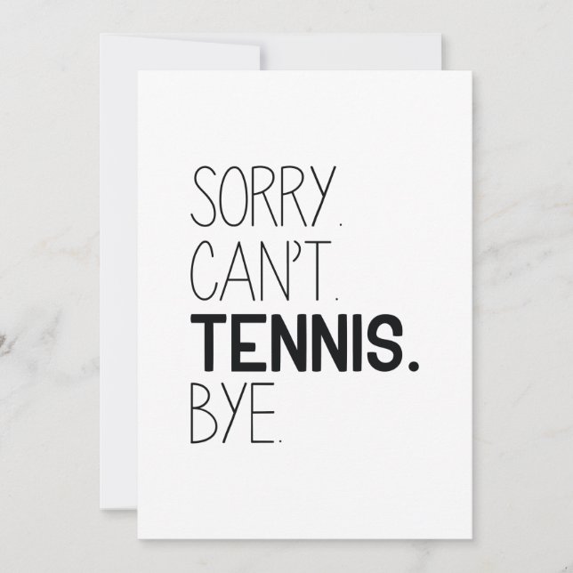 Sorry Can't Tennis Bye Dankeskarte (Vorderseite)