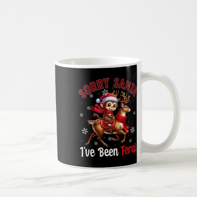 Sorry, dass ich Feral Weihnachten Weihnachten Weih Kaffeetasse (Rechts)