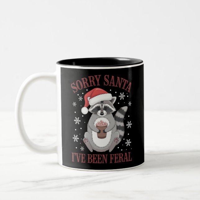 Sorry, dass Santa I war Feral Weihnachtsmarathon Zweifarbige Tasse (Links)