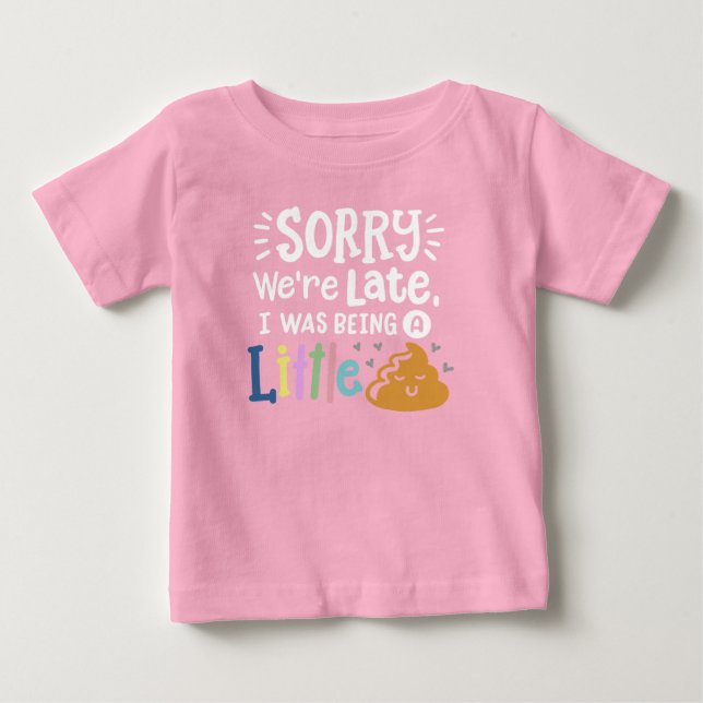 Sorry, dass wir zu spät sind baby t-shirt (Vorderseite)