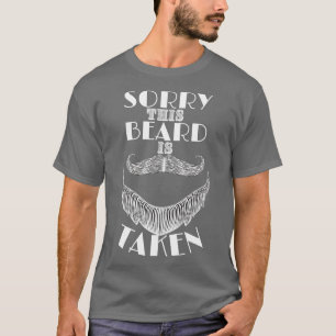Sorry, dieser Bart wird Gentlemanx27s Bart Wwt gen T-Shirt