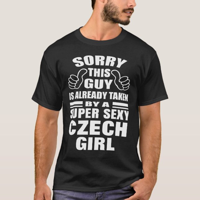 Sorry, dieser Typ ist bereits genommen tschechisch T-Shirt (Vorderseite)