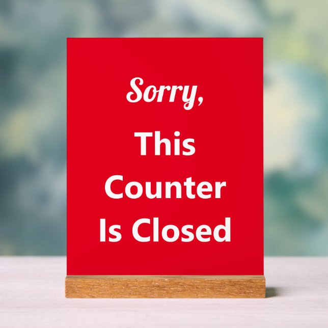 Sorry, dieser Zähler ist rot und weiß. Acrylschild (Neutral)