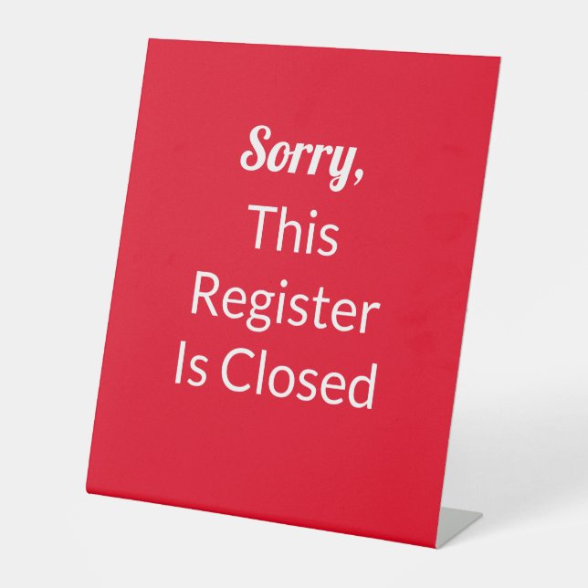 Sorry, dieses Register ist geschlossen rot und wei Sockelschild (Vorderseite)