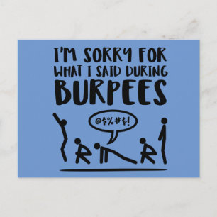 Sorry für das, was ich während Burpees gesagt habe Postkarte