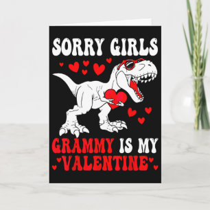 Sorry Girls Grammy ist mein Valentins-Dinosaurier  Karte