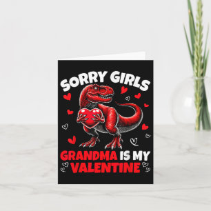 Sorry Girls Oma is my Valentine Dinosaur Holdi Karte