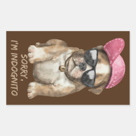 SORRY I BIN INDOGNITO (English Bulldog) niedlicher Rechteckiger Aufkleber