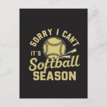 Sorry I Can't It's Softball Season Quote