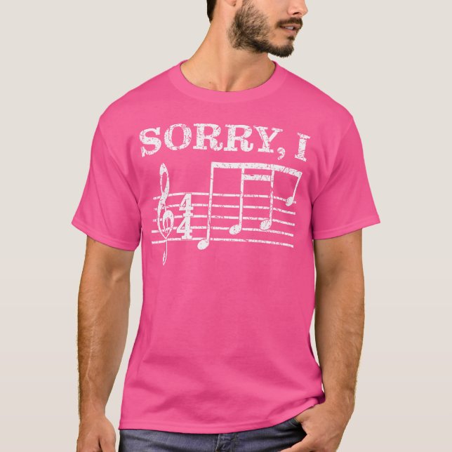 Sorry I-Dgaf Funny Hidden Message Musical Notes Gu T-Shirt (Vorderseite)