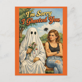 Sorry I Ghosted You Funny Apology Card-Personalize Postkarte