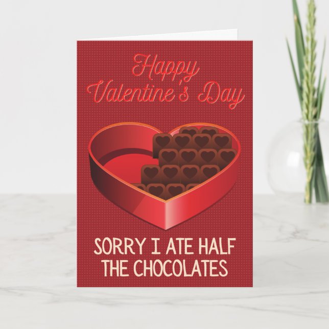 Sorry, ich aß die Schokolade Funny Valentine Card Karte (Vorderseite)