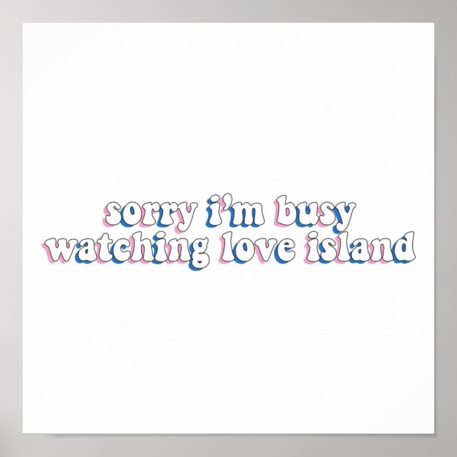 Sorry Ich beschäftige mich mit der Beobachtung von Poster (Vorne)