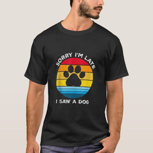 Sorry, ich bin spät sah ein Hund Retrohund Tank To (Vorderseite)
