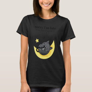 Sorry, ich bin zu spät meine Katze saß auf mir Tux T-Shirt