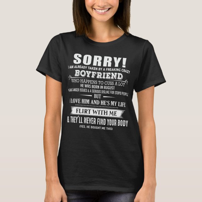 Sorry, ich habe Crazy Boyfriend Er war Geboren im  T-Shirt (Vorderseite)