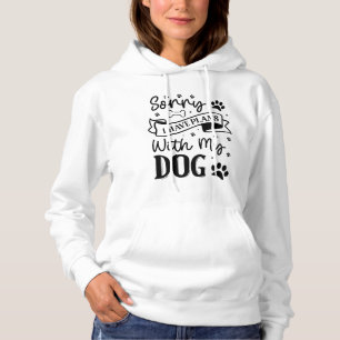 Sorry, ich habe Pläne mit meinem Hund - Frauenhund Hoodie