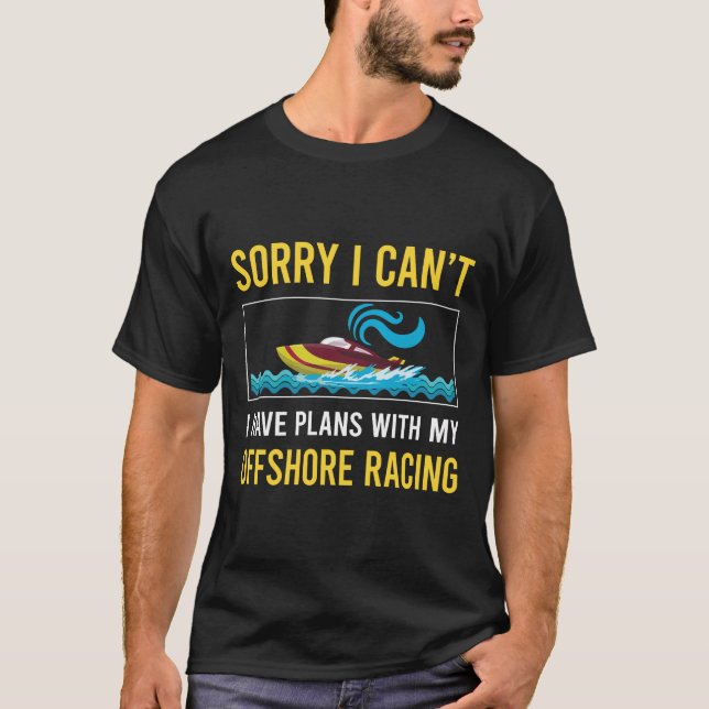 Sorry, ich kann kein Offshore-Rennen T-Shirt (Vorderseite)