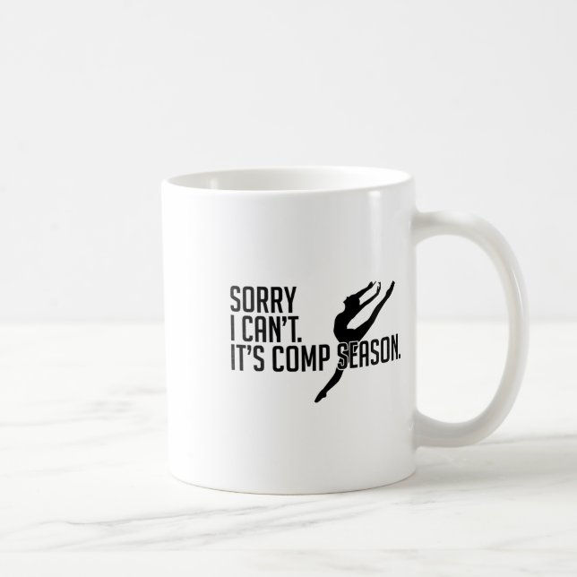 Sorry, ich kann nicht Comp Saison Cheer Gilrs Comp Kaffeetasse (Rechts)