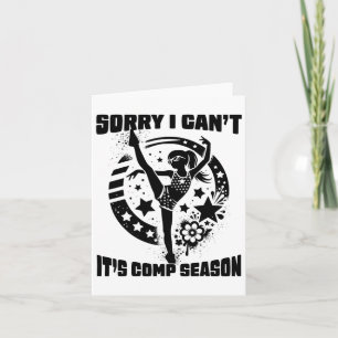 Sorry, ich kann nicht Comp Season Cheer Girls Comp Karte