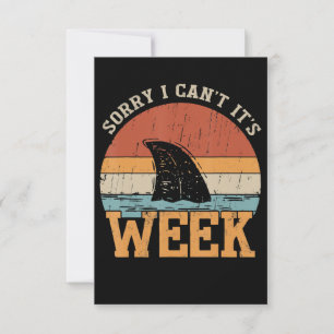 Sorry, ich kann seine Woche nicht Funny Shark Gesc Einladung