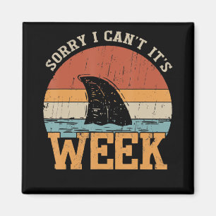 Sorry, ich kann seine Woche nicht Funny Shark Gesc Magnet