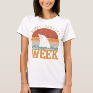 Sorry, ich kann seine Woche nicht Funny Shark Gesc T-Shirt