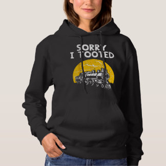 Sorry, ich Toooted Zug Funny Locomotive Railroad M Hoodie