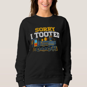 Sorry, ich Tooted Zug Eisenbahn Männer Jungen Kind Sweatshirt