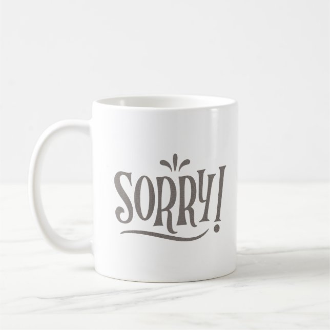 SORRY KAFFEETASSE (Links)